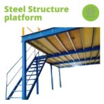 Steel Structure platform